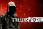 Stalkers Who Kill