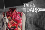 Tales From The Dark Part 2