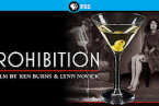 Prohibition: A Film by Ken Burns and Lynn Novick